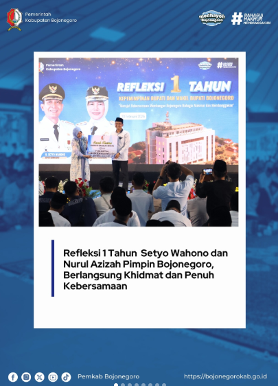 Refleksi 1 Tahun Kepemimpinan: Menguatkan Khidmat, Meneguhkan Kebersamaan untuk Bojonegoro
